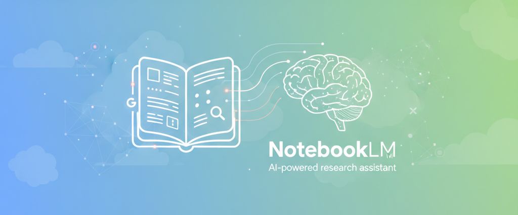 Google NotebookLM. Come funziona? A cosa serve?